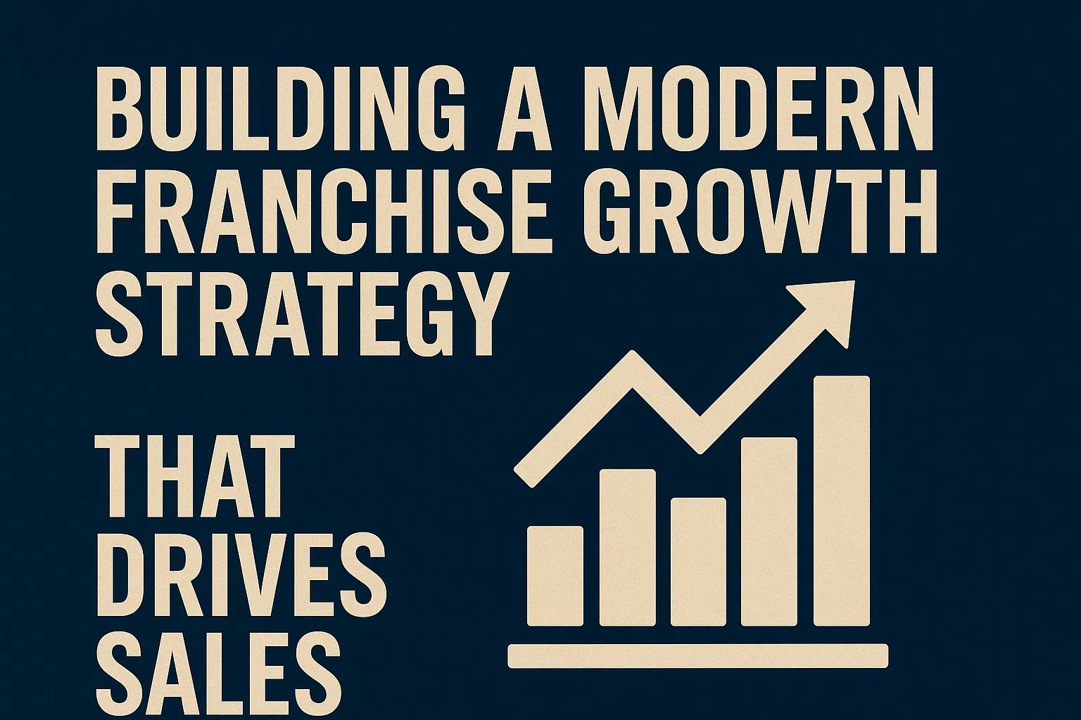 Franchise growth strategy headline with upward graph icon” for accessibility and SEO